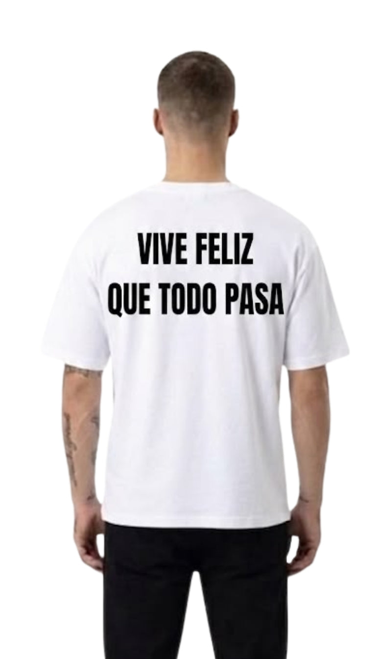 T-Shirt Boxy "Vive Feliz"