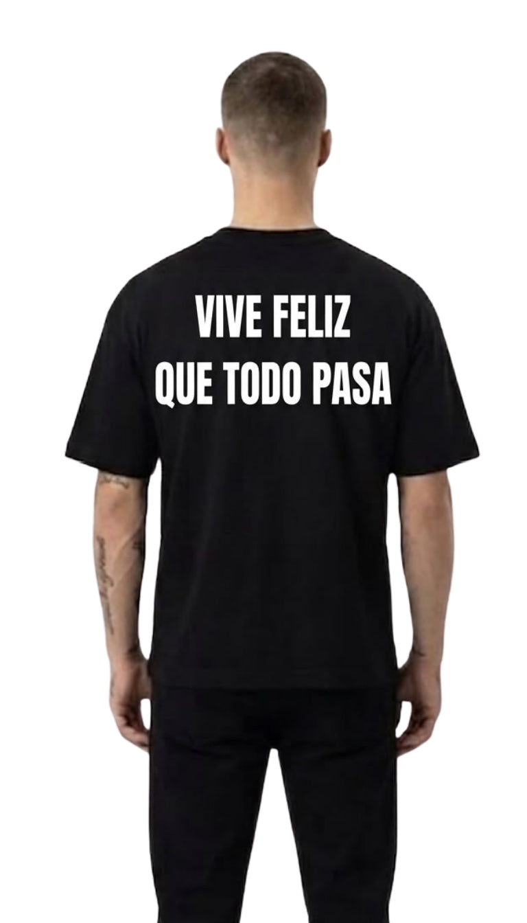 T-Shirt Boxy "Vive Feliz"