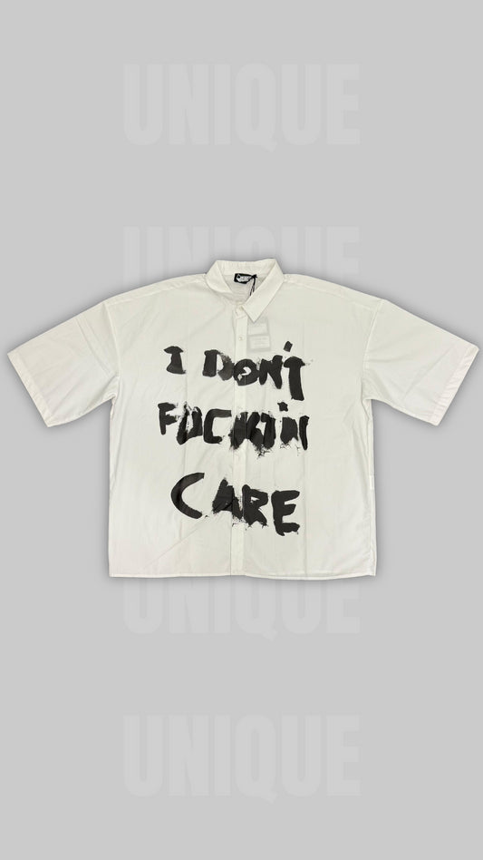 SHIRT "I DON'T CARE"