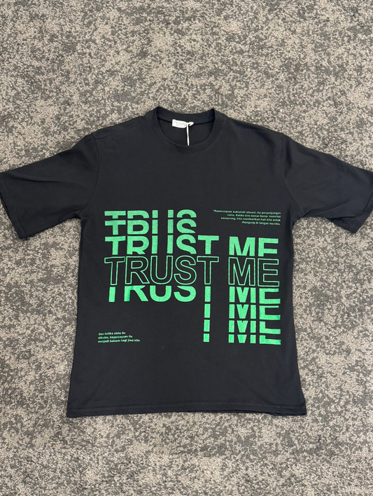 T-SHIRT TRUST ME