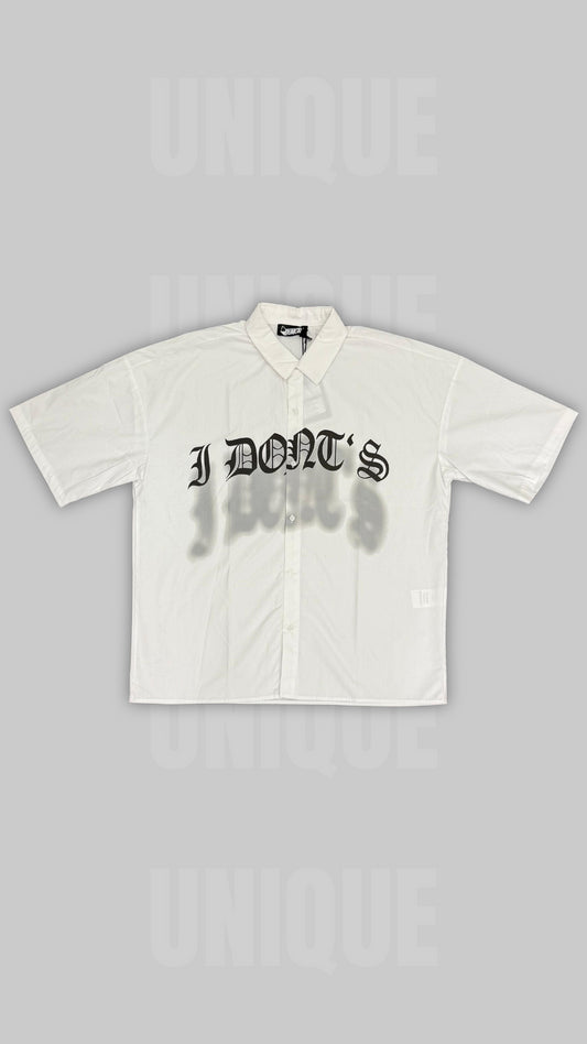 SHIRT "I DON'T"