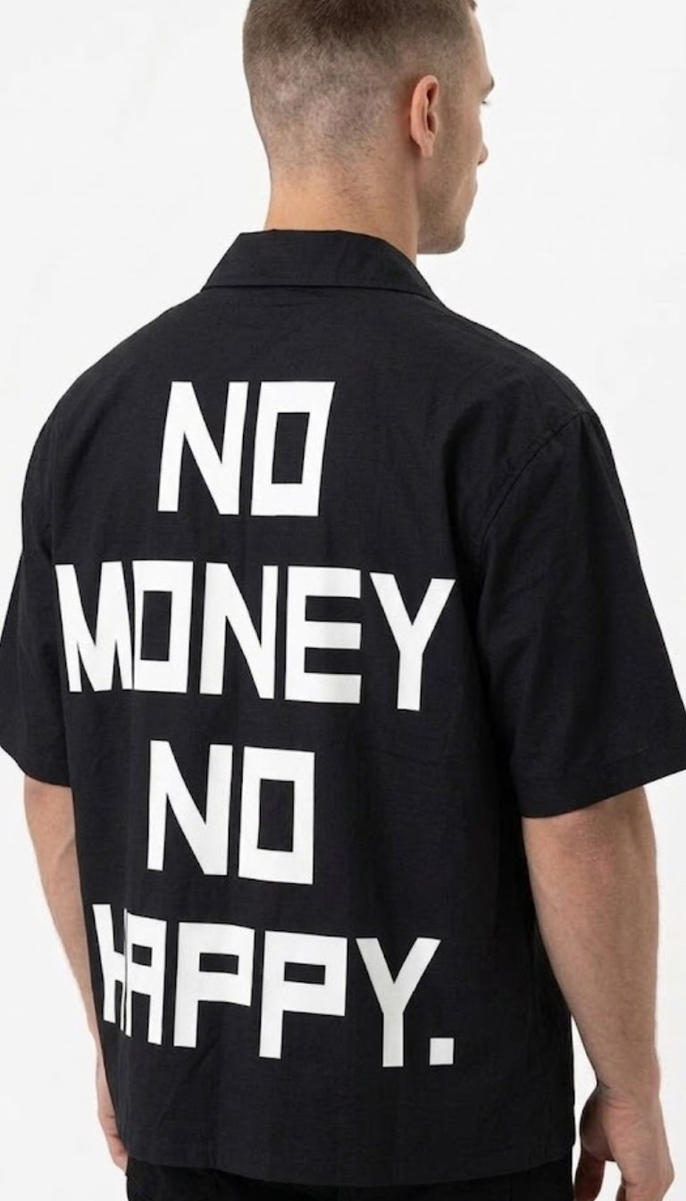 Camicia "No Money No Happy"