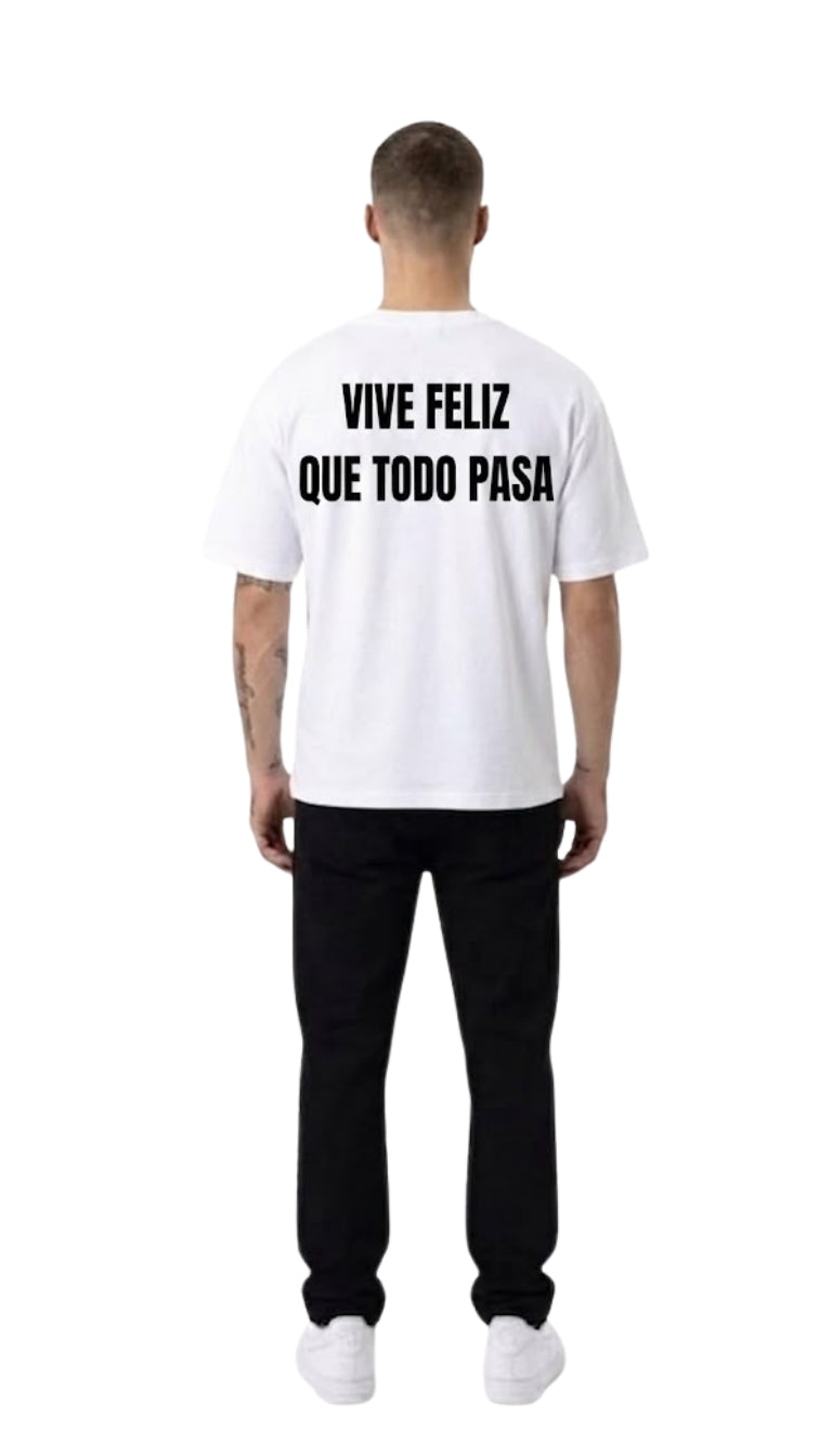 T-Shirt Boxy "Vive Feliz"